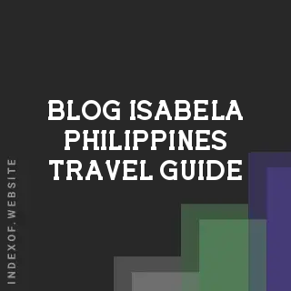 Isabela Province Travel Guide 2026: Bambanti Festival, Magat Dam & 2026 Infra News | Logo - Indexof